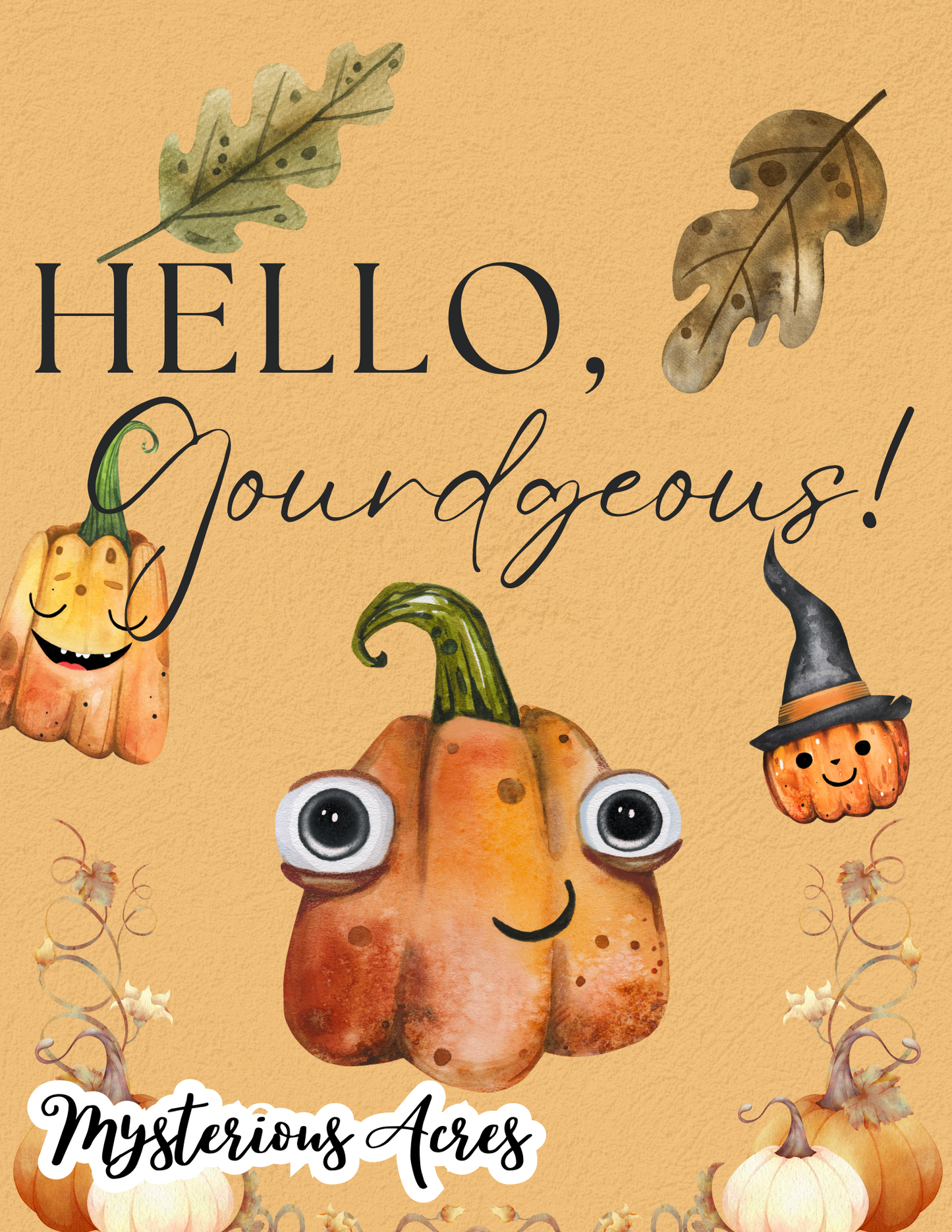 Hello, Gourdgeous