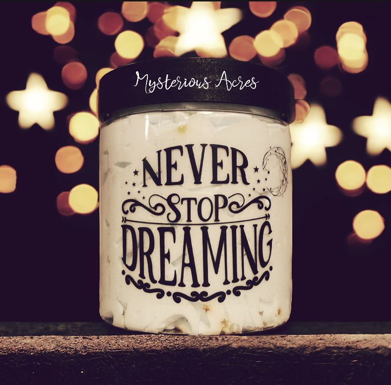 Never Stop Dreaming in The Last Froth ❦