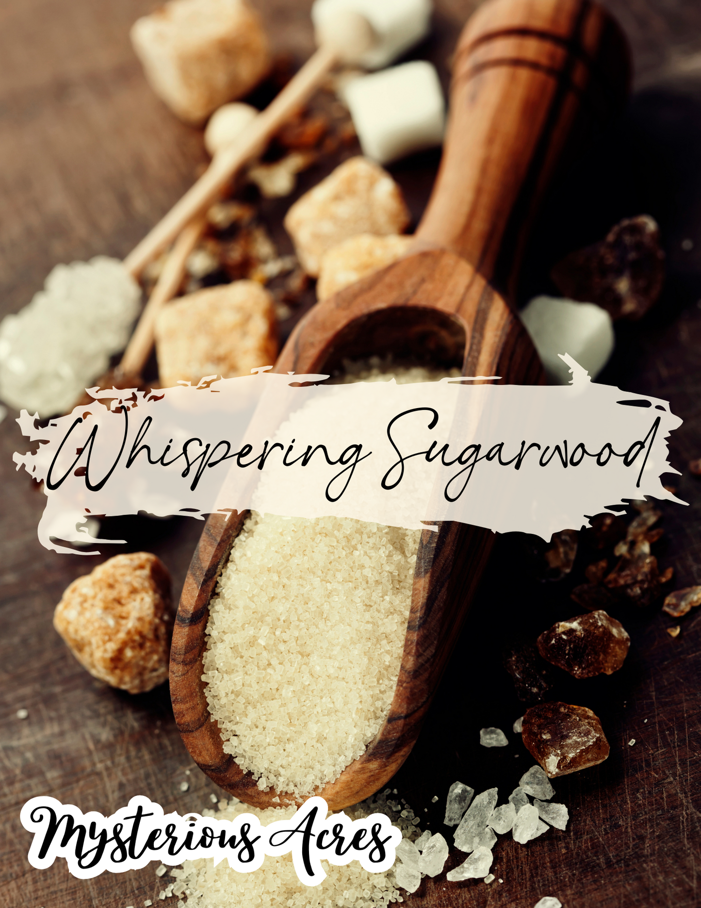 Whispering Sugarwood